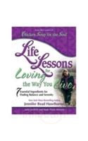 Chicken Soup for the Soul Life Lessons for the Way You Live