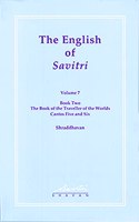 THE ENGLISH OF SAVITRI: VOLUME 7