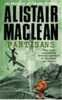 Alistair Maclean : Partisans