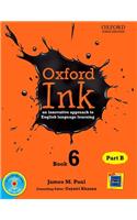 Oxford Ink Book 6 Part B: An Innovative Approach to English Language Learning