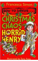 How to Survive ... Christmas Chaos with Horrid Henry