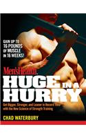 Men's Health Huge in a Hurry