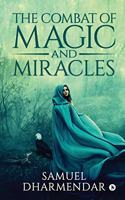 Combat of Magic and Miracles