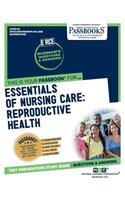 Essentials of Nursing Care: Reproductive Health (Rce-84)