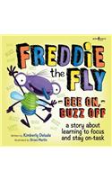 Freddie the Fly: Bee On, Buzz Off