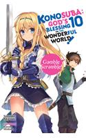 Konosuba: God's Blessing on This Wonderful World!, Vol. 10 (light novel)