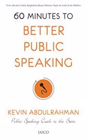 60 Minutes To Better Public Speaking