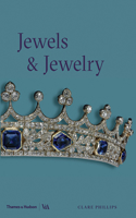 Jewels & Jewellery (Victoria and Albert Museum)