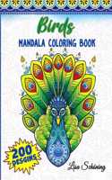 Birds Mandala Coloring Book: 200 Designs to Color, Stress Relieving Mandala Book, Promote Mindfulness and Practice Creativity