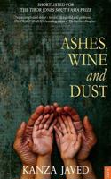 Ashes, Wine And Dust