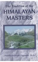 The Tradition of the Himalayan Masters