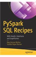 PySpark SQL Recipes