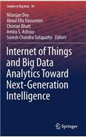 Internet of Things and Big Data Analytics Toward Next-Generation Intelligence