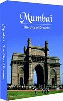 Mumbai - The City of Dreams - A Picture Coffee Table Book