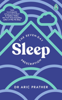 The Seven-Day Sleep Prescription