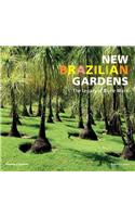 New Brazilian Gardens