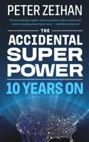 The Accidental Superpower