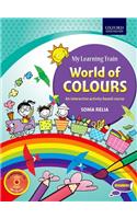 My Learning Train: World of Colours, Beginners: An Interactive Activity-Based Course