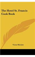 Hotel St. Francis Cook Book