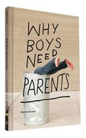 Why Boys Need Parents