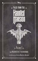 Disney Tales From The Haunted Mansion Volume I The Fearsome Foursome