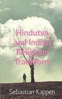 Hindutva and Indian Religious Traditions