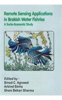 Remote Sensing Applications in Brakish Water Fisheries : A Socio-Economic Study