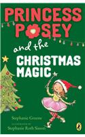 Princess Posey and the Christmas Magic