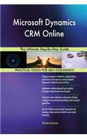 Microsoft Dynamics CRM Online The Ultimate Step-By-Step Guide