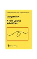 A First Course in Analysis