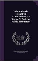 Information In Regard To Examinations For Degree Of Certified Public Accountant