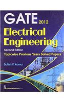 Gate 2012: Electrical Engineering: Topicwise Previous Years solved Papers