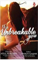 The Unbreakable You