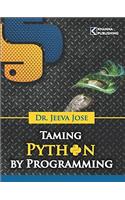 TAMING PYTHON BY PROGRAMMING