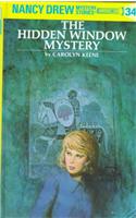 Nancy Drew 34: The Hidden Window Mystery