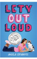 Lety Out Loud: A Wish Novel