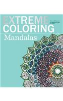 Extreme Coloring Mandalas: Relax and Unwind, One Splash of Color at a Time