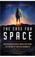 The Case for Space