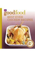 Good Food: Best Ever Chicken Recipes