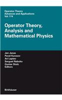 Operator Theory, Analysis and Mathematical Physics