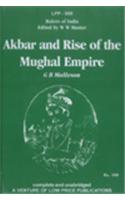 Akbar and the Rise of the Mughal Empire