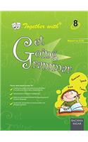 Together With Get Going English Grammar - 8