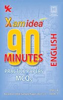 Xam idea 90 Minutes Practice Papers Class 10 English For Term-I (As Per Latest CBSE Updates)