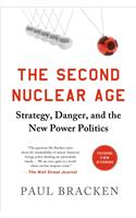 Second Nuclear Age