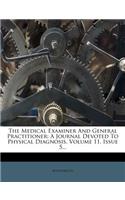 The Medical Examiner and General Practitioner