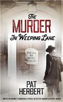 Murder in Weeping Lane