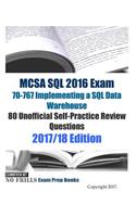 MCSA SQL 2016 Exam 70-767 Implementing a SQL Data Warehouse 80 Unofficial Self-Practice Review Questions