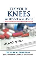 Fix Your Knees Without A Stitch!