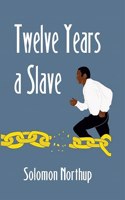 Twelve Years a Slave