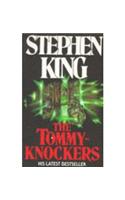 The Tommyknockers